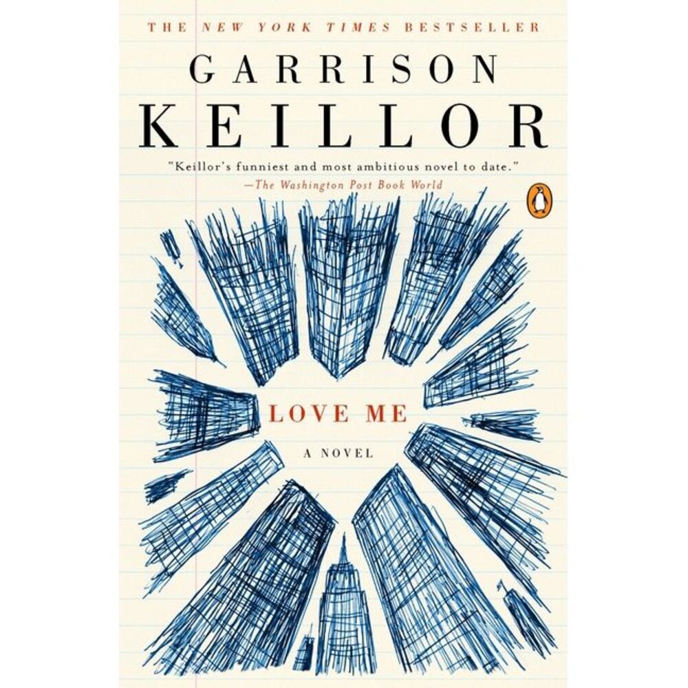 Love Me -- Garrison Keillor